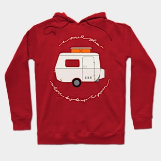 A Small Place Where Big Things Happen - Red Hoodie